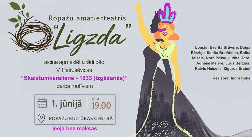 1.VI Ropažu amatierteātra “Ligzda” izrāde "Skaistumkaraliene - 1933 (Izgāšanās)" Ropažos