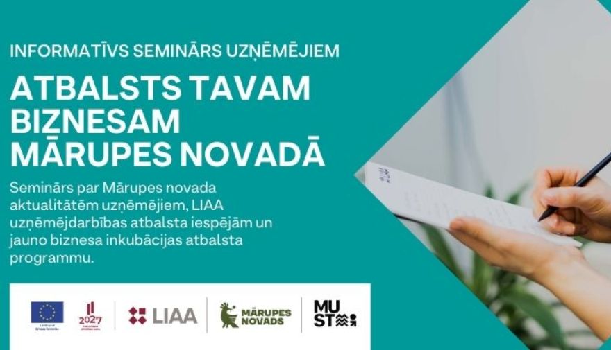 10.III Seminārs "Atbalsts tavam biznesam Mārupes novadā" Jaunmārupē