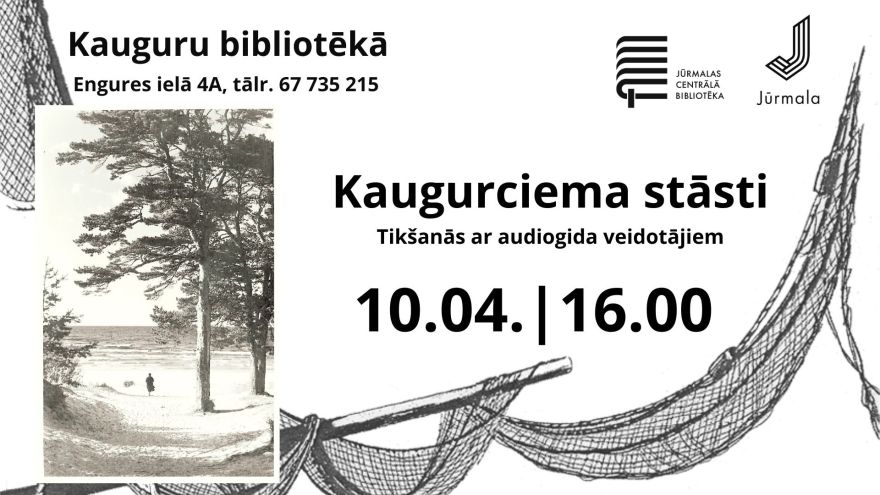 10.IV Tikšanās ar audiogida "Kaugurciema stāsti" veidotājiem Jūrmalā