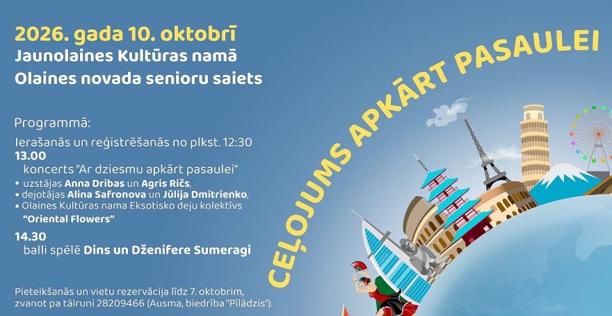 10.X Olaines novada senioru saiets "Ceļojums apkārt pasaulei" Jaunolainē