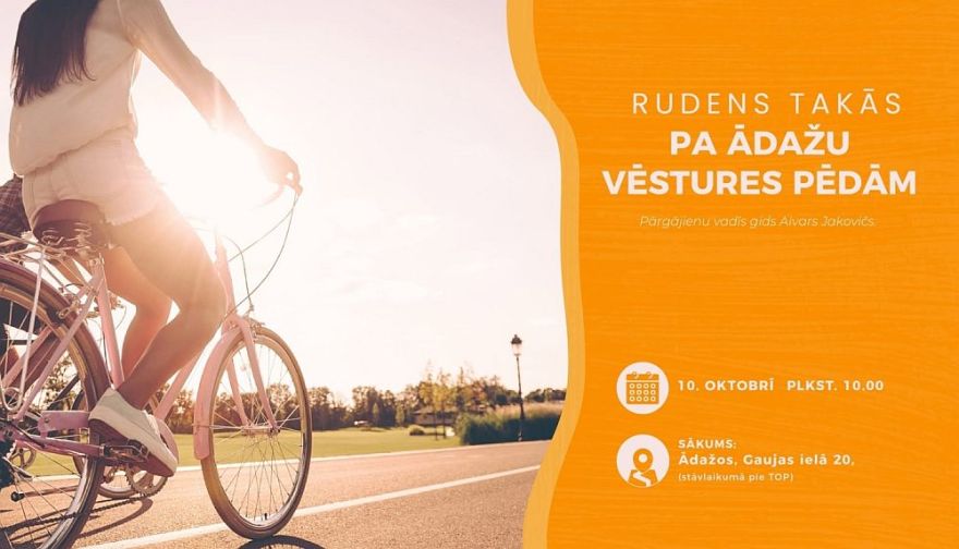 10.X Velobrauciens "Rudens takās pa Ādažu vēstures pēdām"