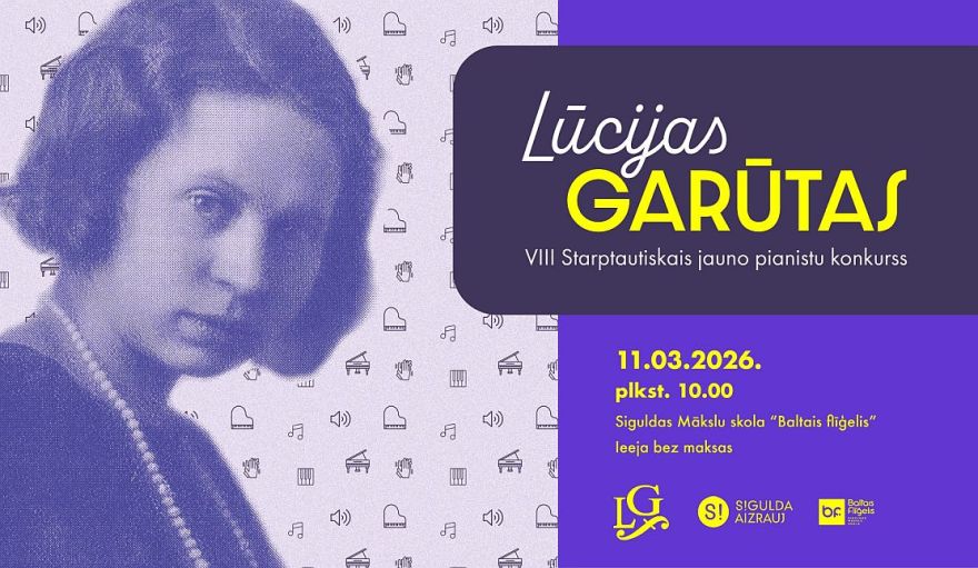 11.III Starptautiskais Lūcijas Garūtas jauno pianistu konkurss Siguldā