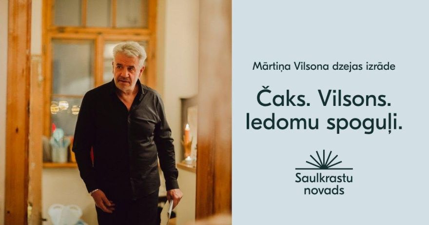 11.IX Literārs vakars "Čaks. Vilsons. Iedomu spoguļi" Pabažos