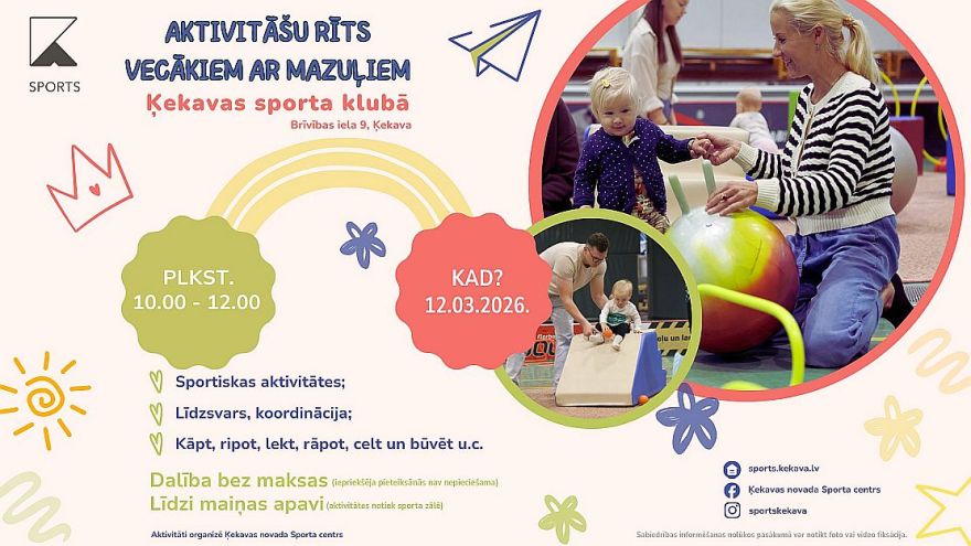 12.III Aktivitāšu rīts vecākiem ar mazuļiem Ķekavā