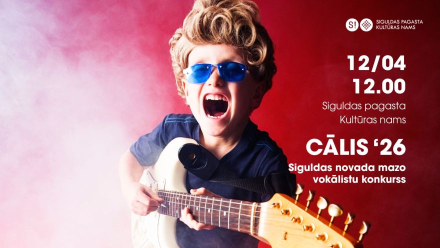 12.IV Vokālistu konkurss "Cālis 2026" Siguldā