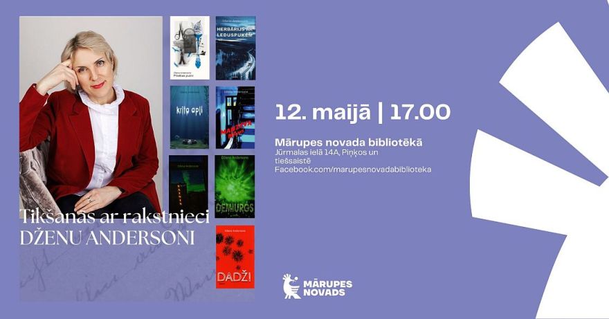 12.V Tikšanās ar rakstnieci un dzejnieci Dženu Andersoni Piņķos