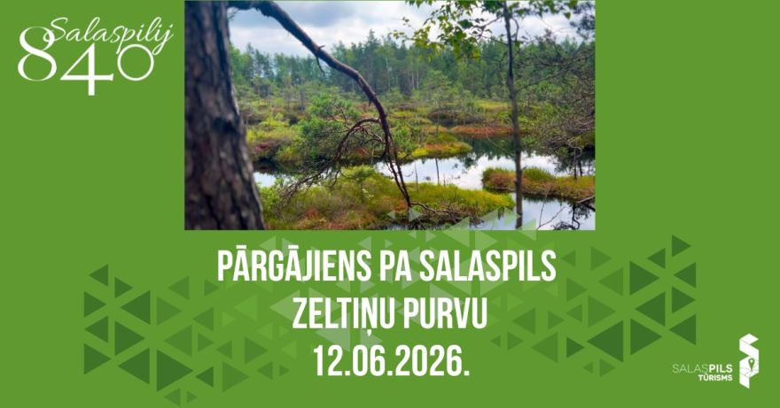 12.VI Pārgājiens pa Salaspils Zeltiņu purvu