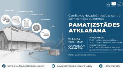Attēls rakstam: 13.VI Saimes mājas atjaunotās pamatizstādes atklāšana Carnikavā