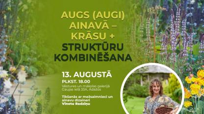 Attēls rakstam: 13.VIII Lekcija "Augs (augi) ainavā: krāsu + struktūru kombinēšana" Ādažos