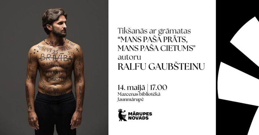 14.V Tikšanās ar grāmatas "Mans paša prāts, mans paša cietums" autoru Ralfu Gaubšteinu Jaunmārupē