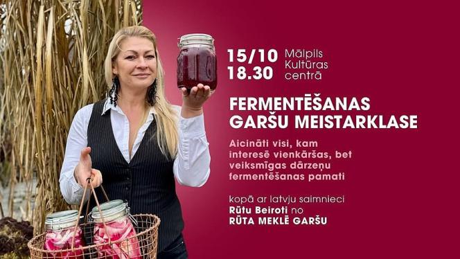 Attēls rakstam: 15.X Fermentēšanas garšu meistarklase Mālpilī
