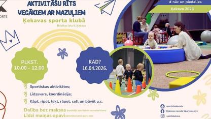 Attēls rakstam: 16.IV Aktivitāšu rīts vecākiem ar mazuļiem Ķekavā