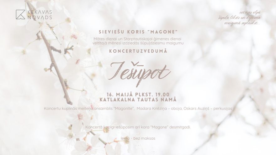 16.V Kora "Magone" koncertuzvedums "Iešūpot" Katlakalnā