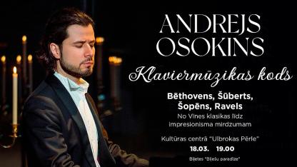 Attēls rakstam: 18.III Pianista Andreja Osokina koncerts "Klaviermūzikas kods" Ulbrokā