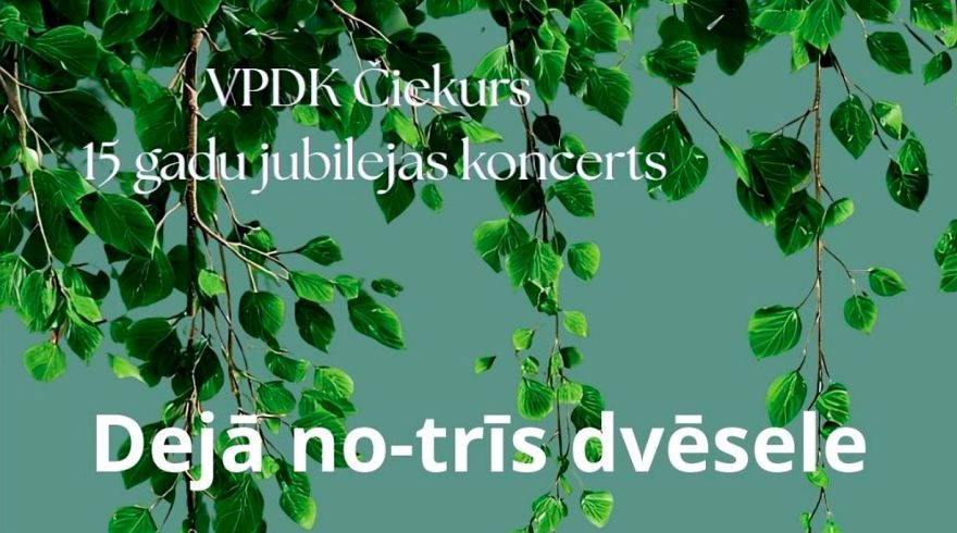 18.IV Deju kolektīva "Čiekurs" jubilejas koncerts Berģos