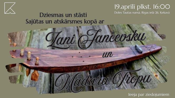 Attēls rakstam: 19.IV Tikšanās ar Zani Jančevsku un Madaru Tropu Ķekavā