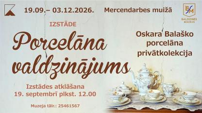 Attēls rakstam: 19.IX Izstādes "Porcelāna valdzinājums" atklāšana Baldonē