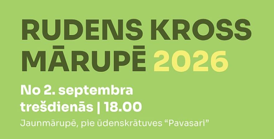 2.IX Skriešanas sacensību "Rudens kross Mārupe 2026" pirmais posms Jaunmārupē