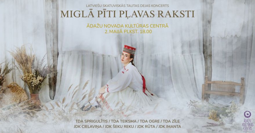 2.V Deju koncerts "Miglā pīti pļavas raksti" Ādažos