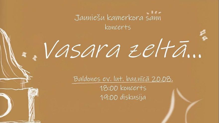 20.VIII Jauniešu kamerkora "sann" koncerts "Vasaras zeltā" Baldonē