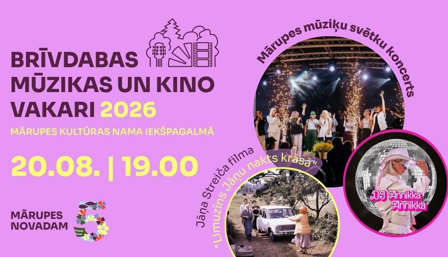 20.VIII Mārupes mūziķu koncerts un filma "Limuzīns Jāņu nakts krāsā" Mārupē