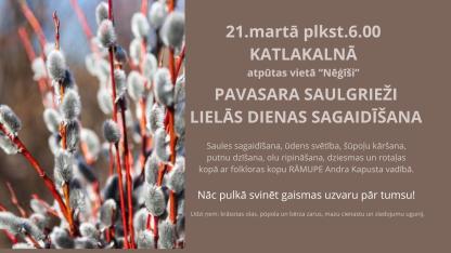 Attēls rakstam: 21.III Lielās dienas sagaidīšana Katlakalnā