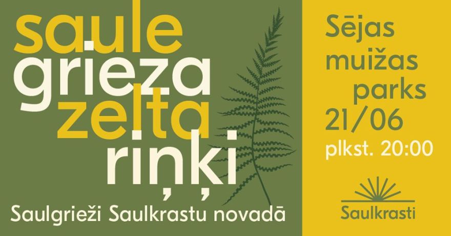 21.VI Saulgriežu svinības Sējas muižas parkā