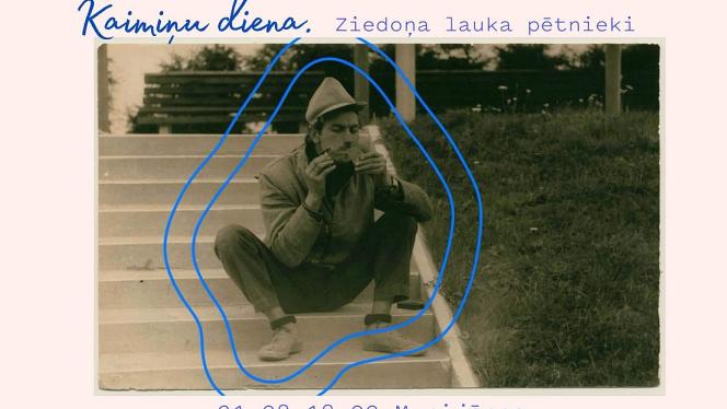 Attēls rakstam: 21.VIII Pasākums " Kaimiņu diena. Ziedoņa lauka pētnieki" Murjāņos