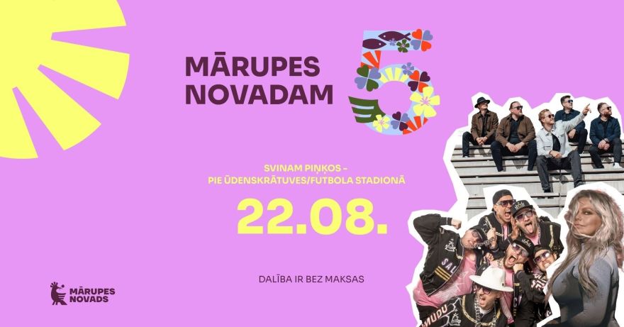 22.VIII Mārupes novada jubilejas svinību noslēguma diena Piņķos