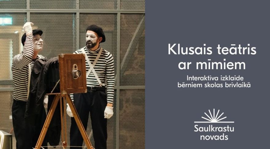 23.X Interaktīva izklaide "Klusais teātris ar mīmiem" Pabažos