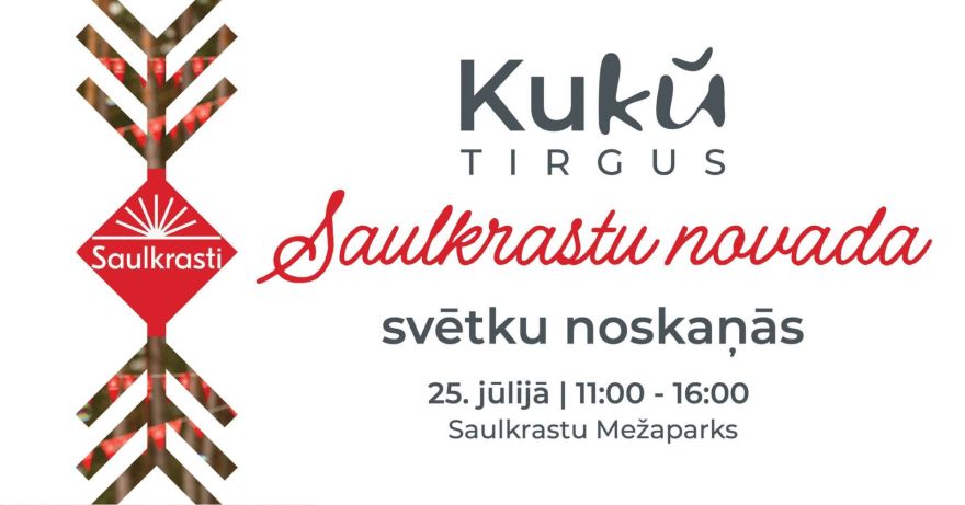25.VII "KuKu" tirgus Saulkrastos