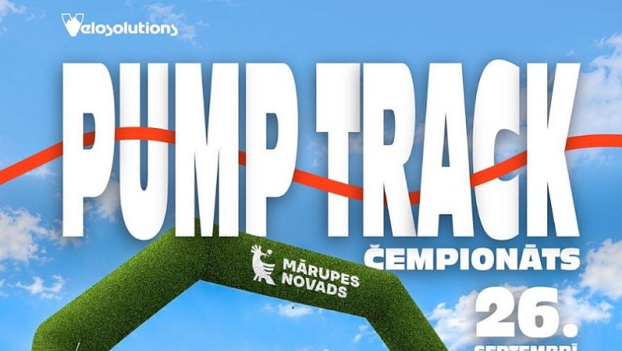 26.IX Latvijas "Pumptrack" čempionāts Tīrainē
