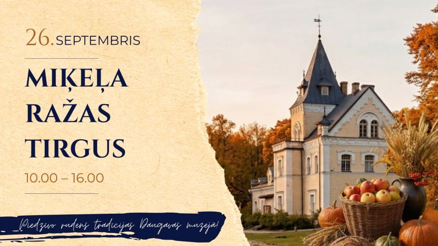 26.IX Miķeļa ražas tirgus Doles salā