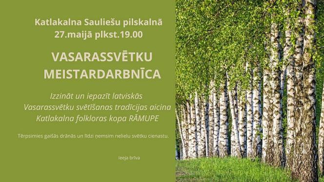 Attēls rakstam: 27.V Vasarassvētku meistarklase Katlakalnā