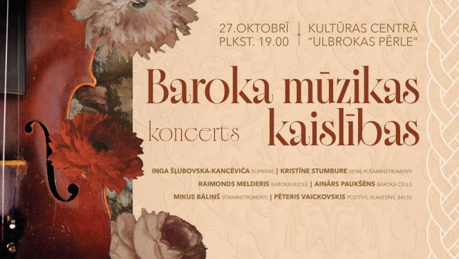 Attēls rakstam: 27.X Koncerts "Baroka mūzikas kaislības" Ulbrokā