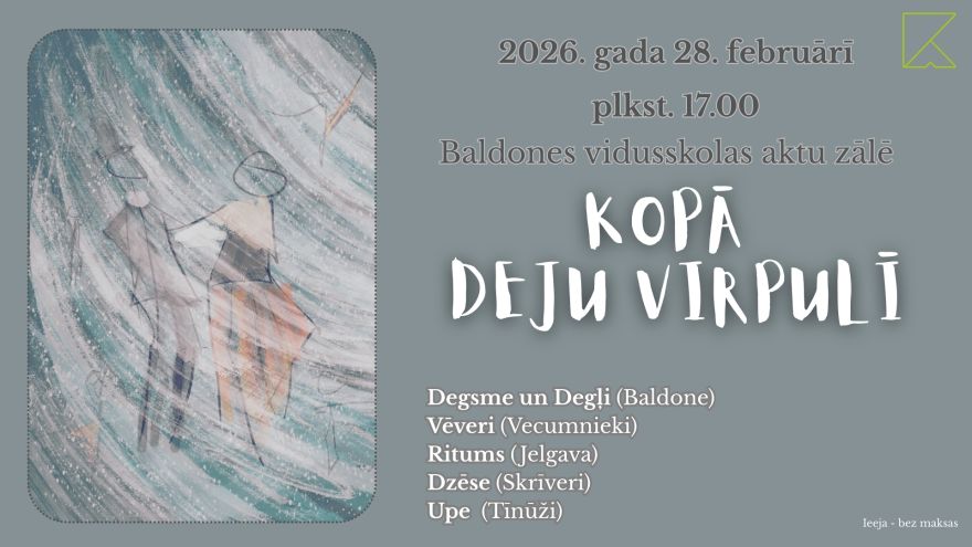 28.II Deju koncerts "Deju virpulī" Baldonē
