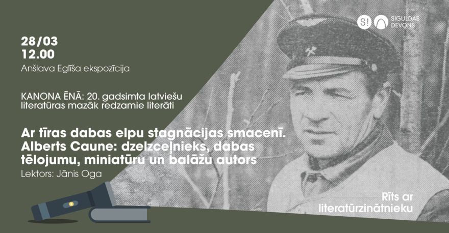 28.III Jāņa Ogas priekšlasījums par raksnieku Albertu Cauni "Rītā ar literatūrzinātnieku" Inciemā