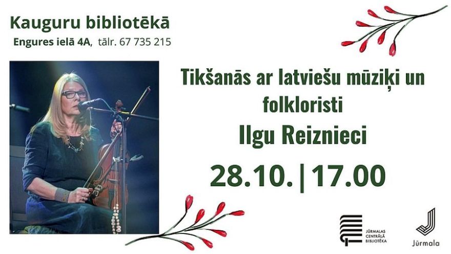 28.X Tikšanās ar Ilgu Reiznieci Kauguros