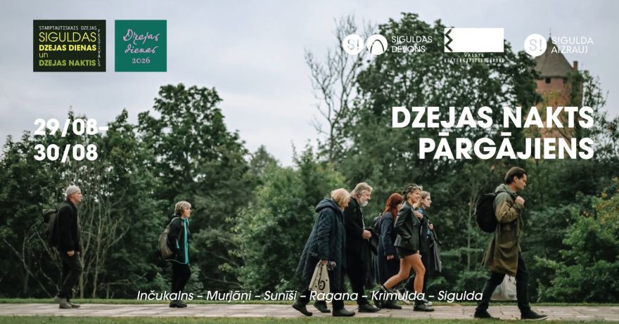 29.VIII Dzejas nakts pārgājiens Siguldas novadā