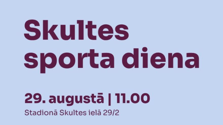 29.VIII Skultes sporta diena Mārupes novadā