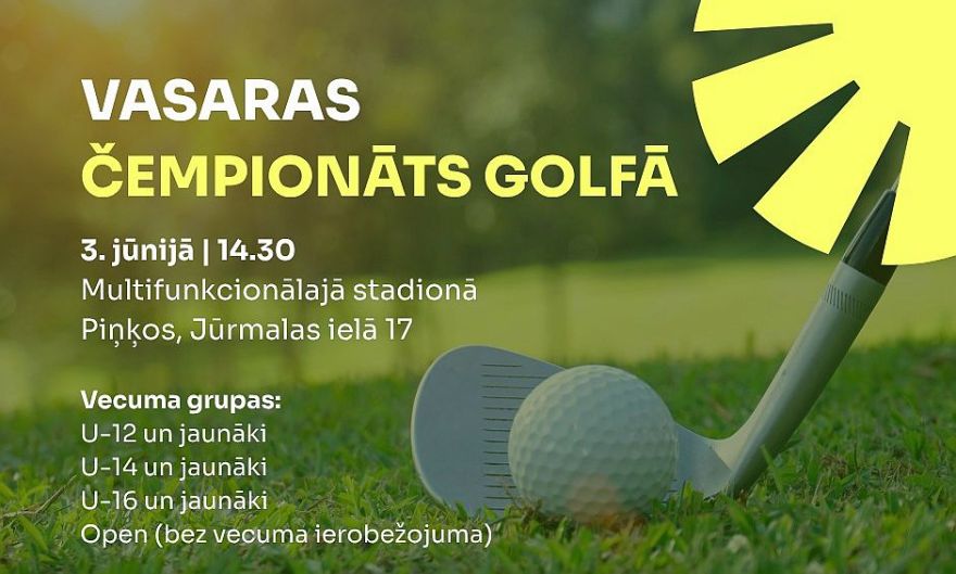 3.VI Vasaras golfa čempionāts Piņķos