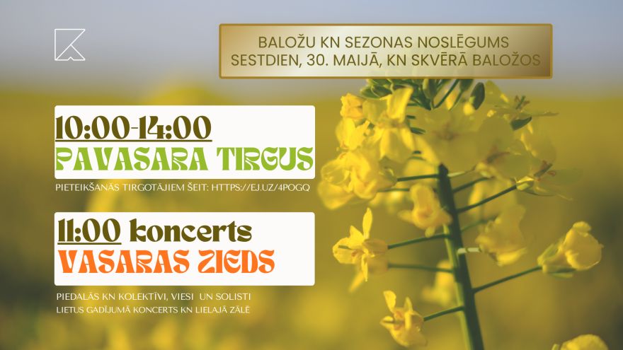 30.V Tirdziņš un koncerts "Vasaras zieds" Baložos
