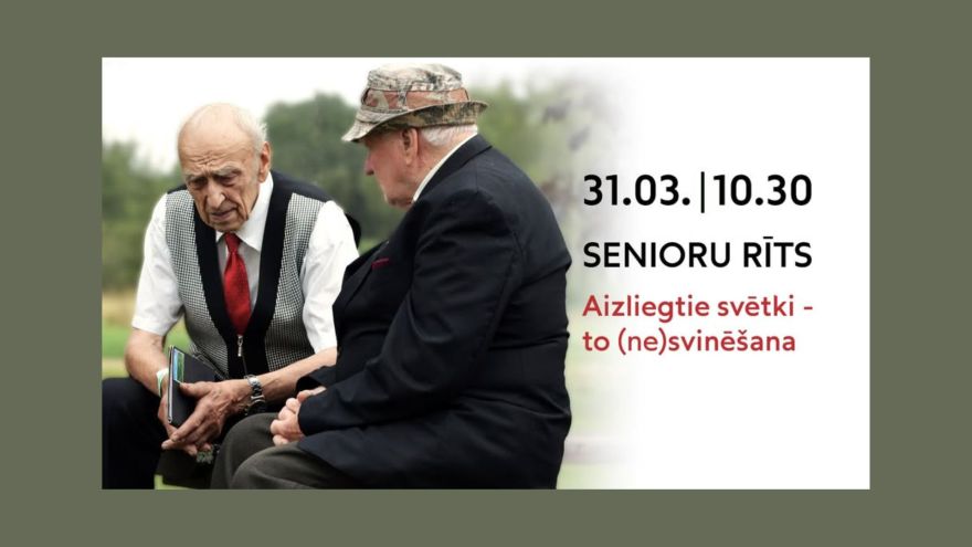 31.III Senioru rīts "Aizliegtie svētki – to nesvinēšana" kopā ar vēsturnieci Aneti Jenču Turaidā