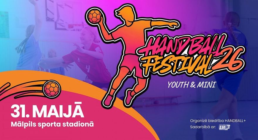 31.V Handbola festivāls Mālpilī