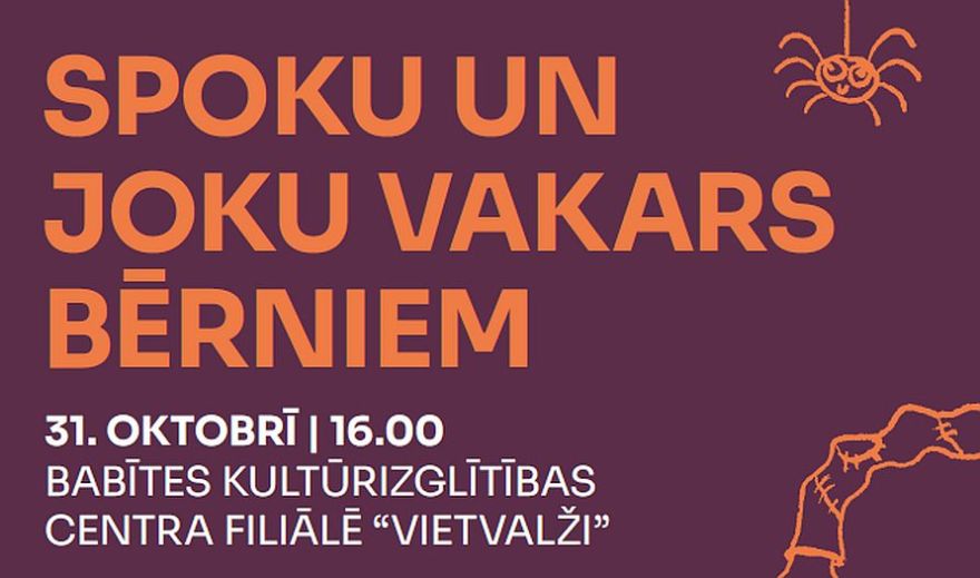 31.X Spoku un joku vakars bērniem Spuņciemā