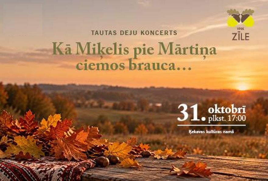 31.X Tautas deju koncerts "Kā Miķelis pie Mārtiņa ciemos brauca... " Ķekavā