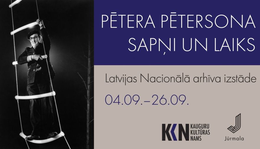 4.-26.IX Izstāde "Pētera Pētersona sapņi un laiks" Kauguros