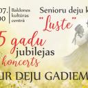 Attēls rakstam: 4.VII Deju kolektīva "Luste" jubilejas koncerts Baldonē