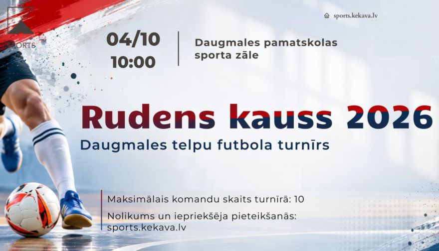 4.X Telpu futbola turnīrs "Rudens kauss 2026" Daugmalē