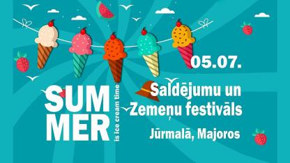 Attēls rakstam: 5.VII Saldējumu un zemeņu festivāls Jūrmalā